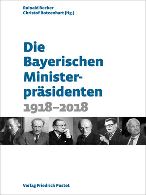 cover image of Die Bayerischen Ministerpräsidenten